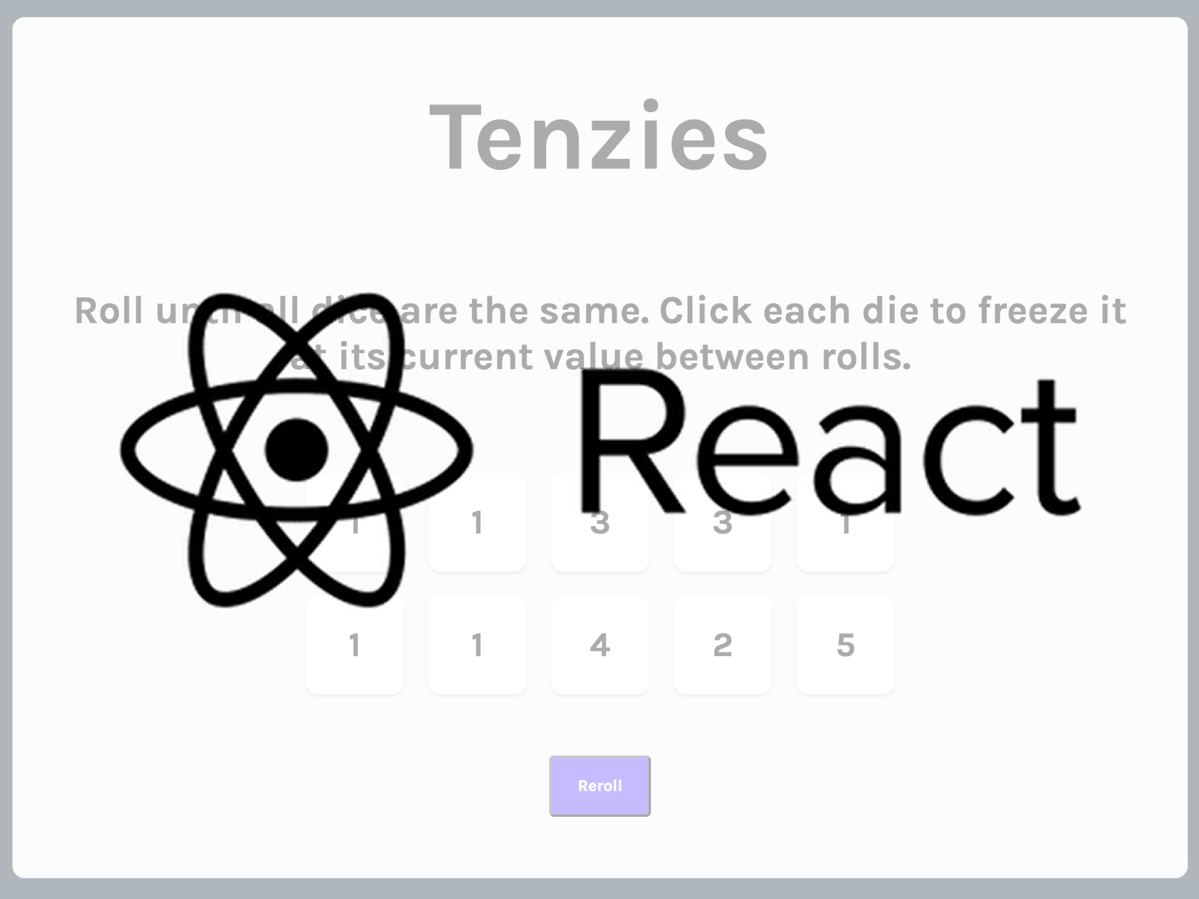 Screenshot of React Tenzies project with React logo overlaid
